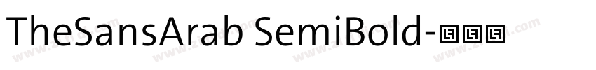 TheSansArab SemiBold字体转换 TheSansArab SemiBold字体转换